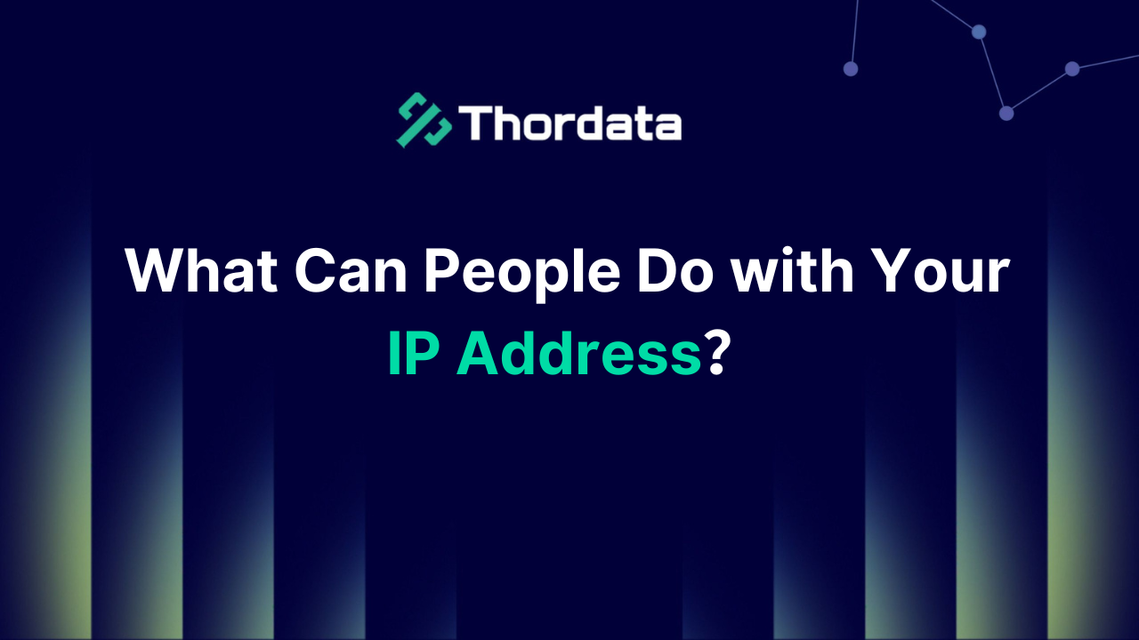 What can people do with your ip address?
