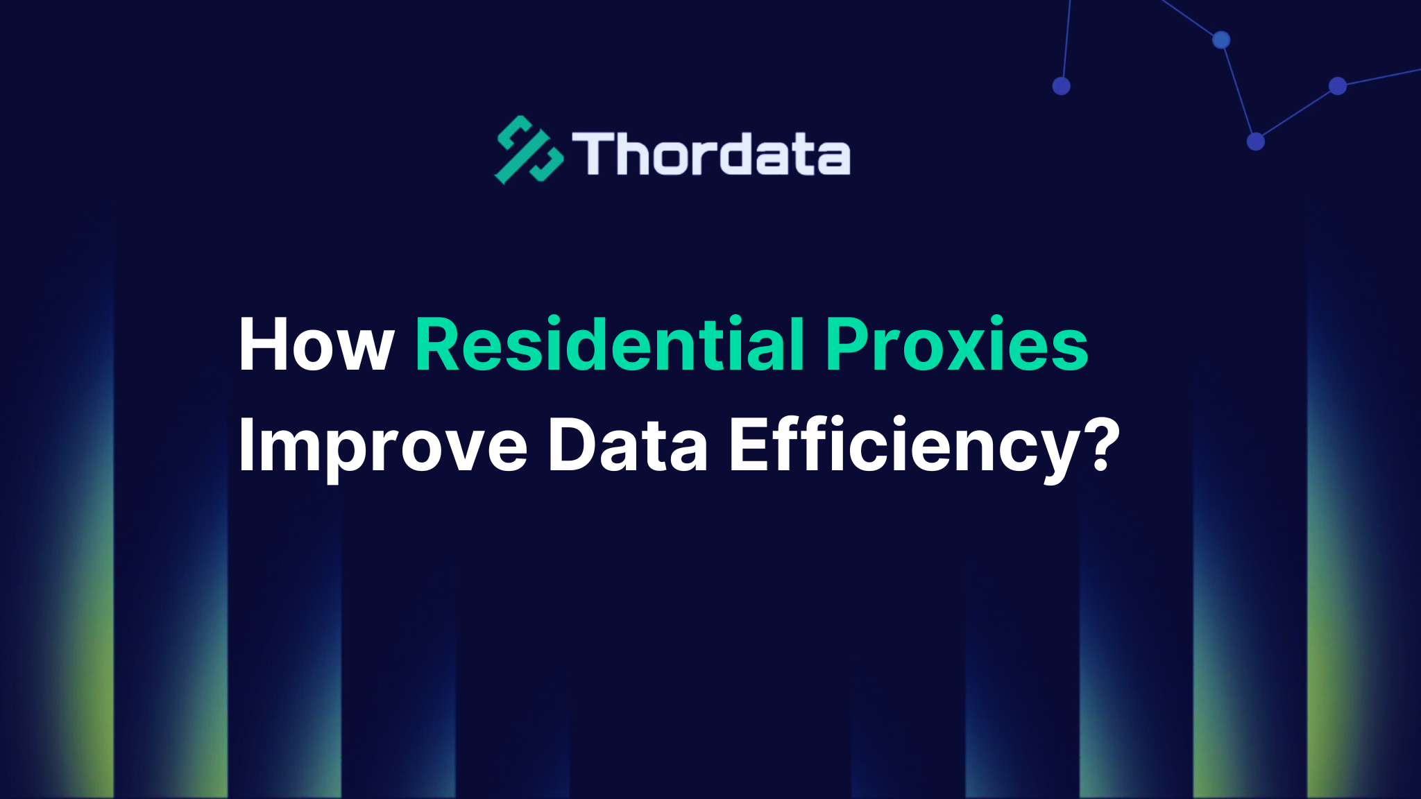 How Residential Proxies Improve Data Efficiency?