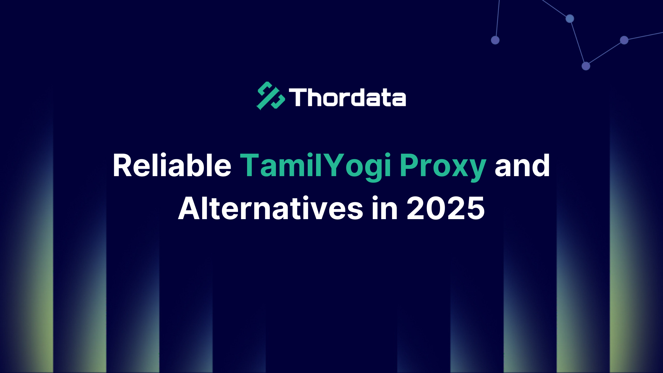 Reliable TamilYogi Proxy and Alternatives in 2025