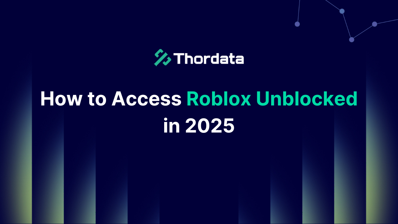 How to Access Roblox Unblocked in 2025